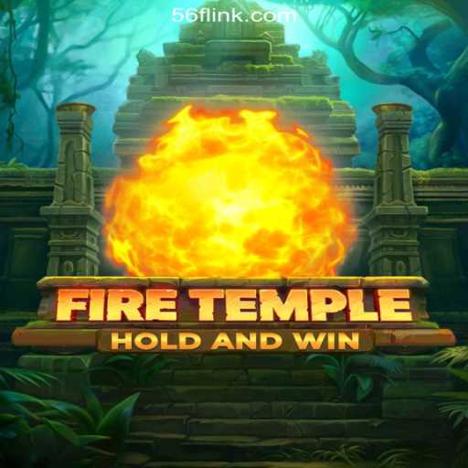 Discover the Thrilling World of FireTemple on 56F.COM Platform-Oficial Slots Brasil
